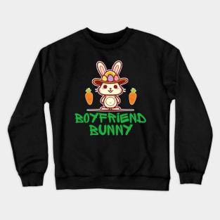 Easter bunny boyfriend Crewneck Sweatshirt
